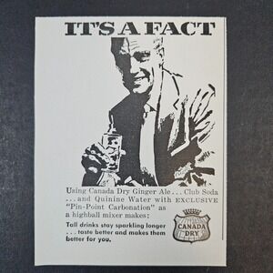 1957 Canada Dry Ginger Ale Club Soda Quinine Water Vintage Print Ad Highball Mix